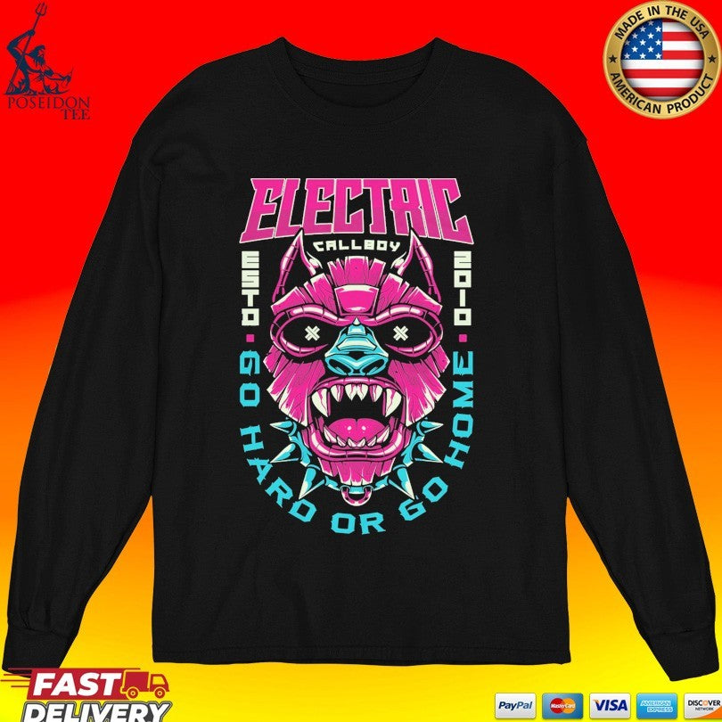 Electric Callboy Go Hard Or Go Home T-shirt