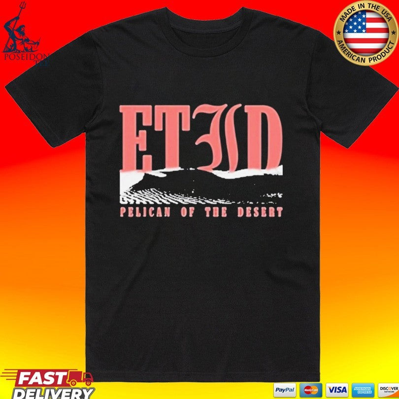 Etid Pelican Of The Desert T-shirt