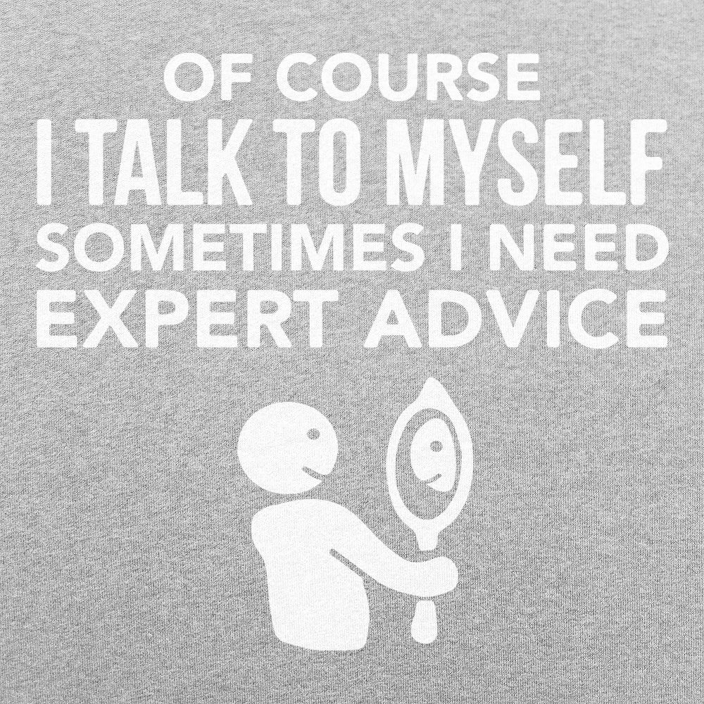 Expert Advice Talking to Myself in the Mirror