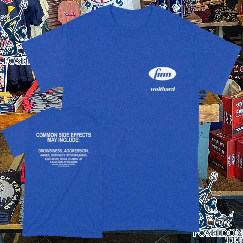Finn Wolfhard Common Side Effects May Include Drowsiness Aggression T-shirt
