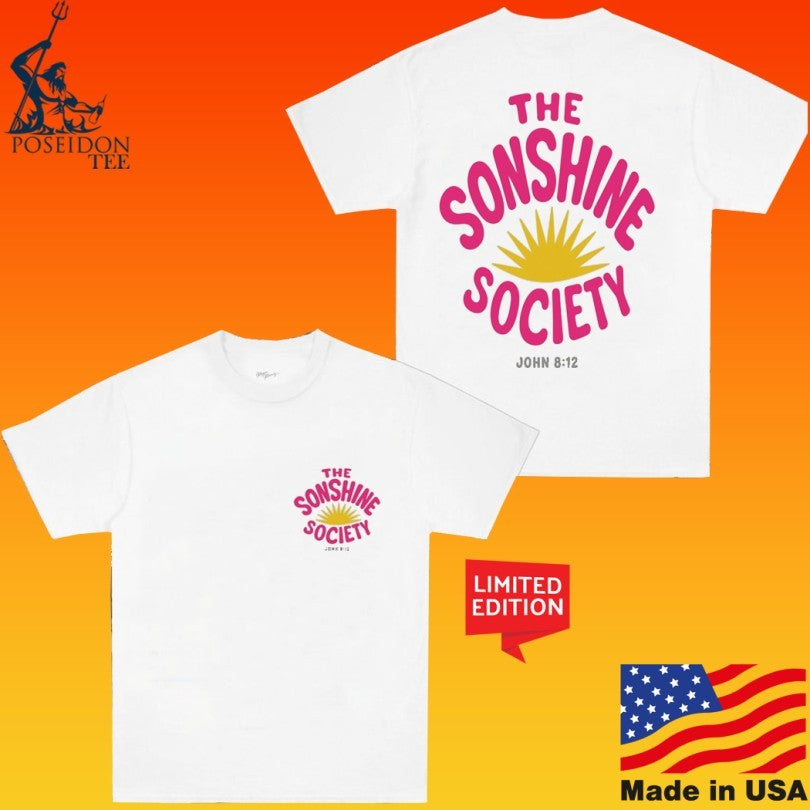 Five2 The Sonshine Society John 8 12 T-shirt