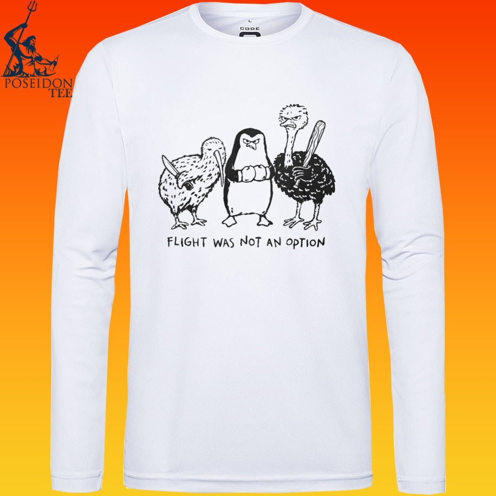 Flight Was Not An Option T-shirt