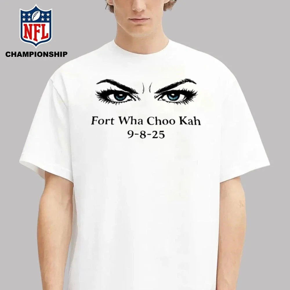 Fort Wha Choo Kah 9-8-25 Shirt