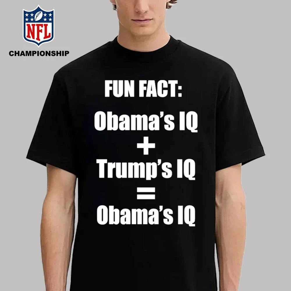 Fun Fact Obama And Trump IQ Shirt