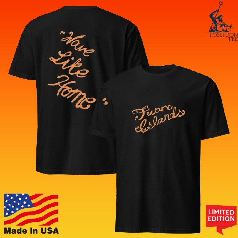 Future Islands Have Like Home Tour 2026 T-shirt