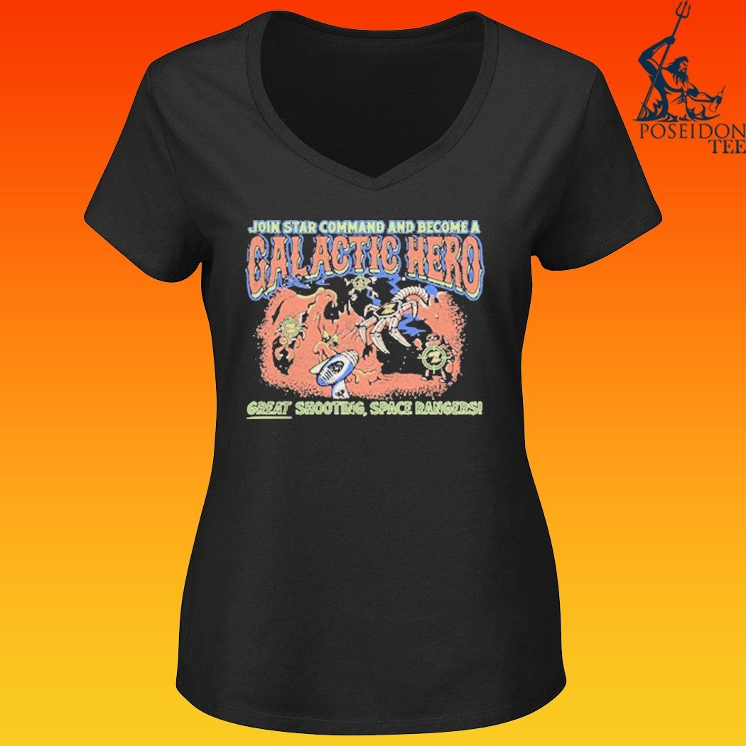 Galactic Hero Join Star Command And Become A Great Shooting Space Rangers T-shirt