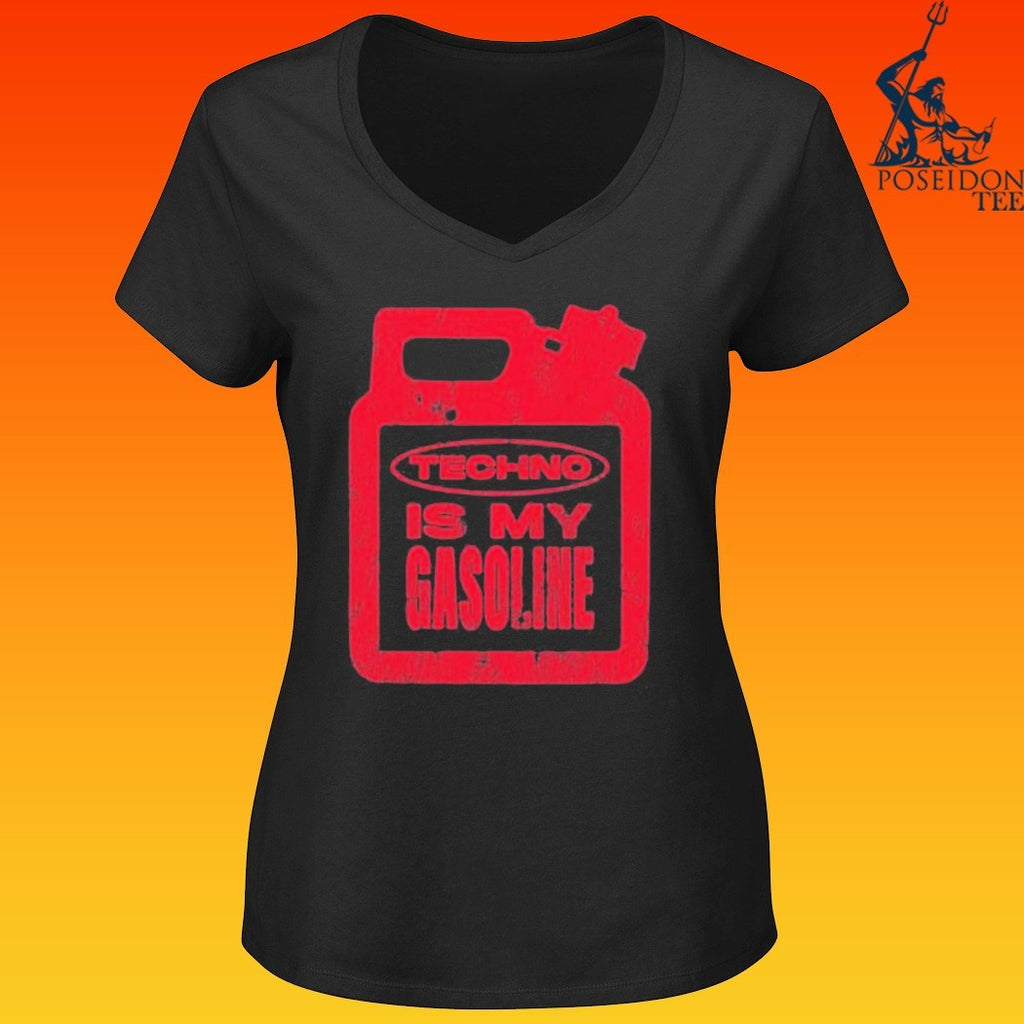 Gasoline Techno Is My Gasoline T-shirt