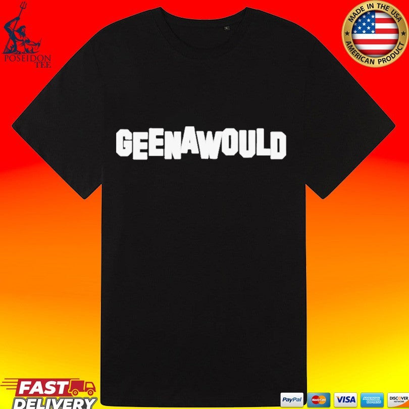 Geena Davis Geenawould T-shirt