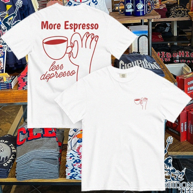 Girl Gang More Espresso Less Depresso T-shirt