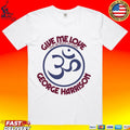 Give Me Love George Harrison Give Me Peace On Earth T-shirt