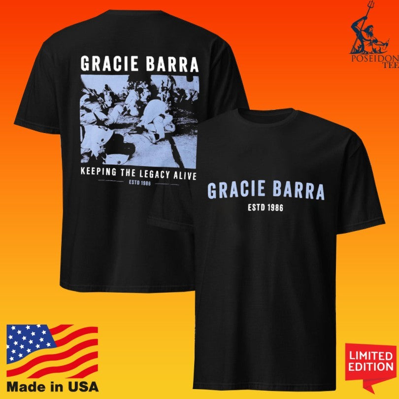 Gracie Barra Wear Rio Roots Keeping The Legacy Alive Esto 1988 T-shirt