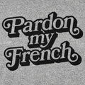 Pardon My French Retro Script