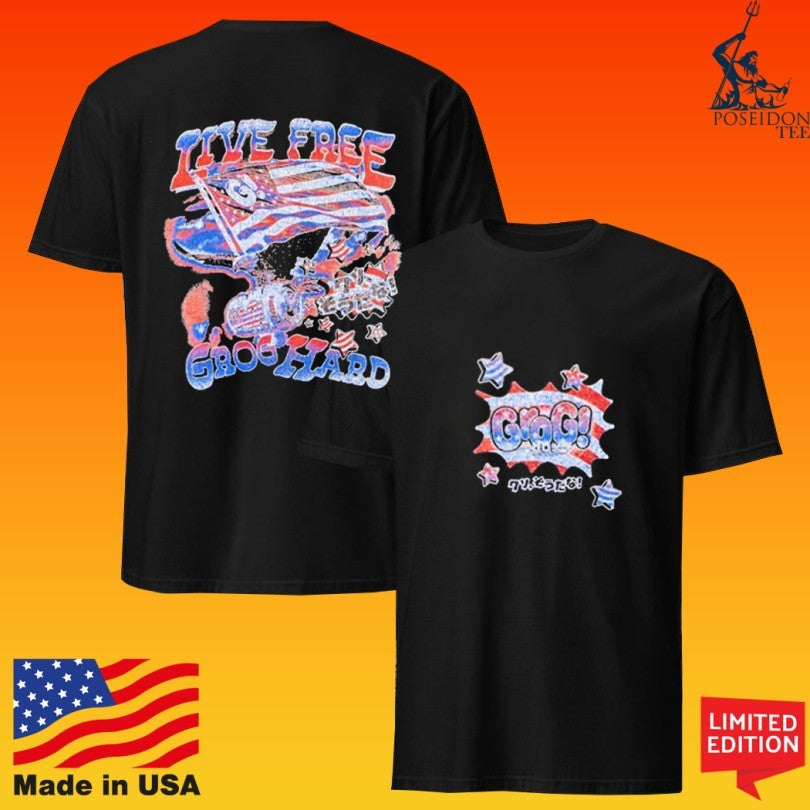Grog Hard Live Free Tour T-shirt