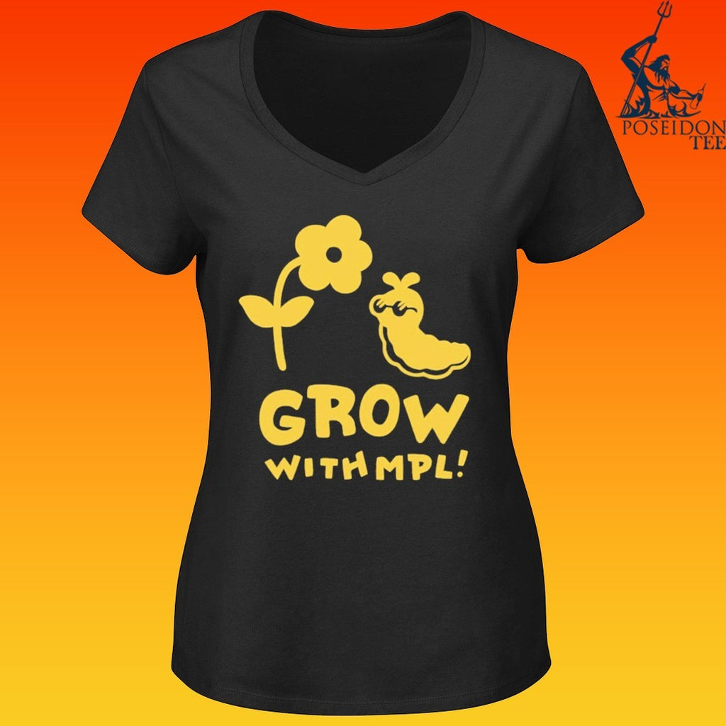 Grow With Mpl T-shirt