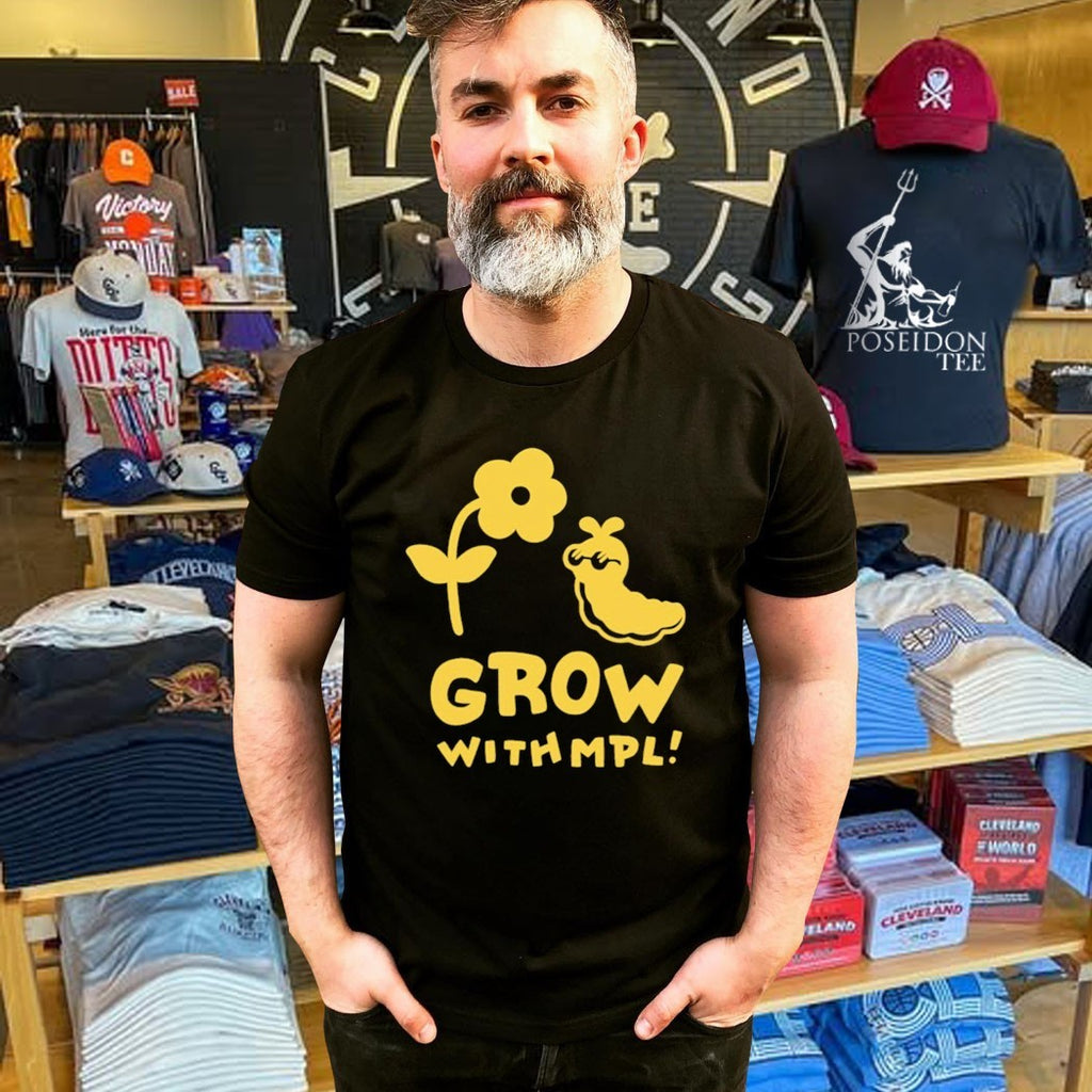 Grow With Mpl T-shirt