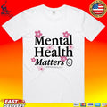 Happiness Project Mental Health Matters T-shirt