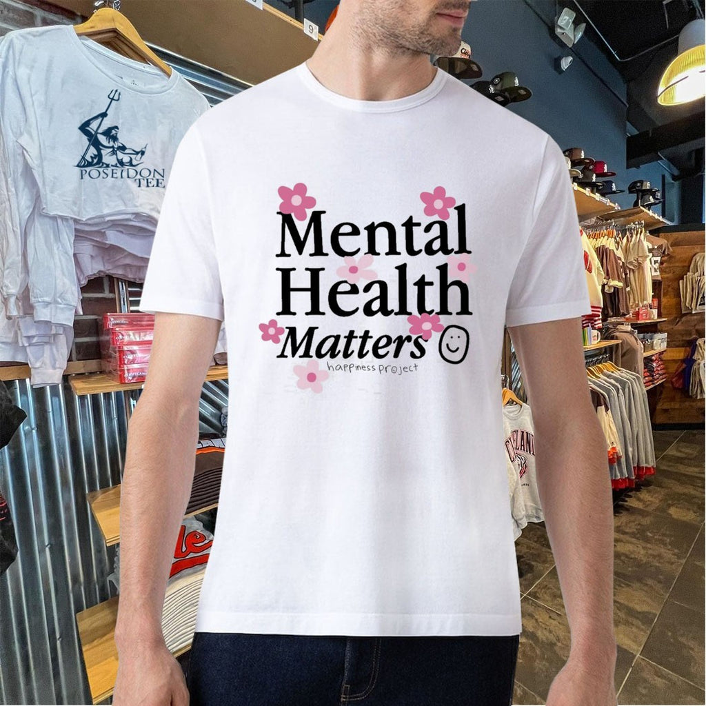 Happiness Project Mental Health Matters T-shirt
