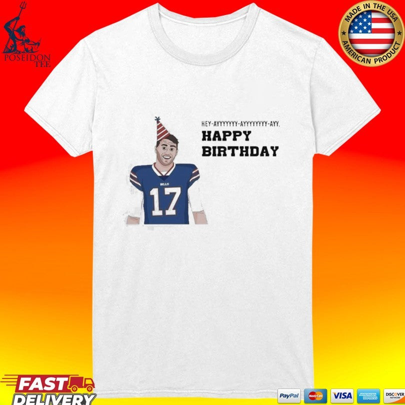 Happy 30th Birthday Josh Allen T-shirt