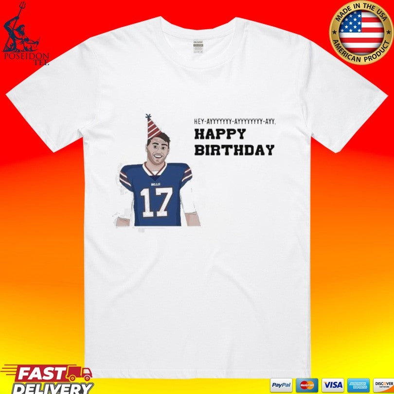 Happy 30th Birthday Josh Allen T-shirt