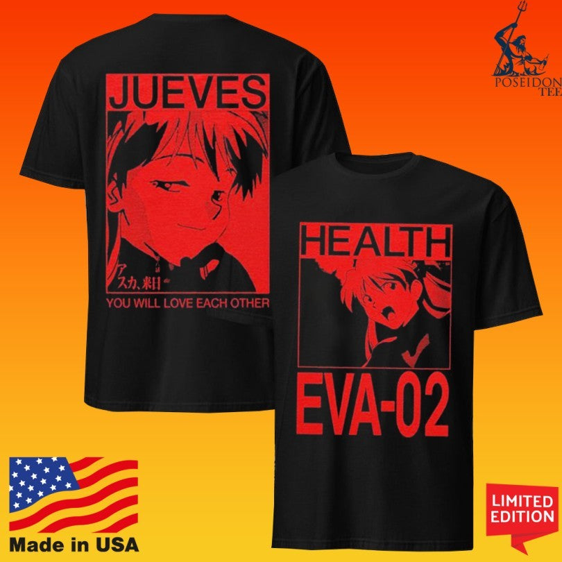 Health Eva 02 Big Jueves You Will Love Each Other Bootleg T-shirt