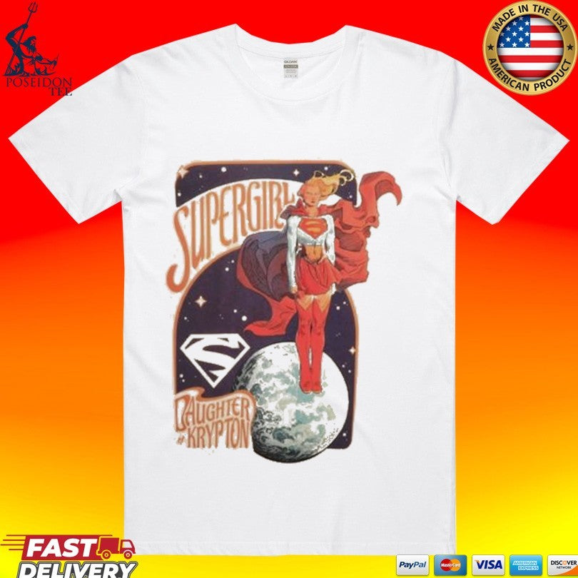 Heroes Villains Dc Comics Supergirl Daughter Krypton Woman Of Tomorrow T-shirt