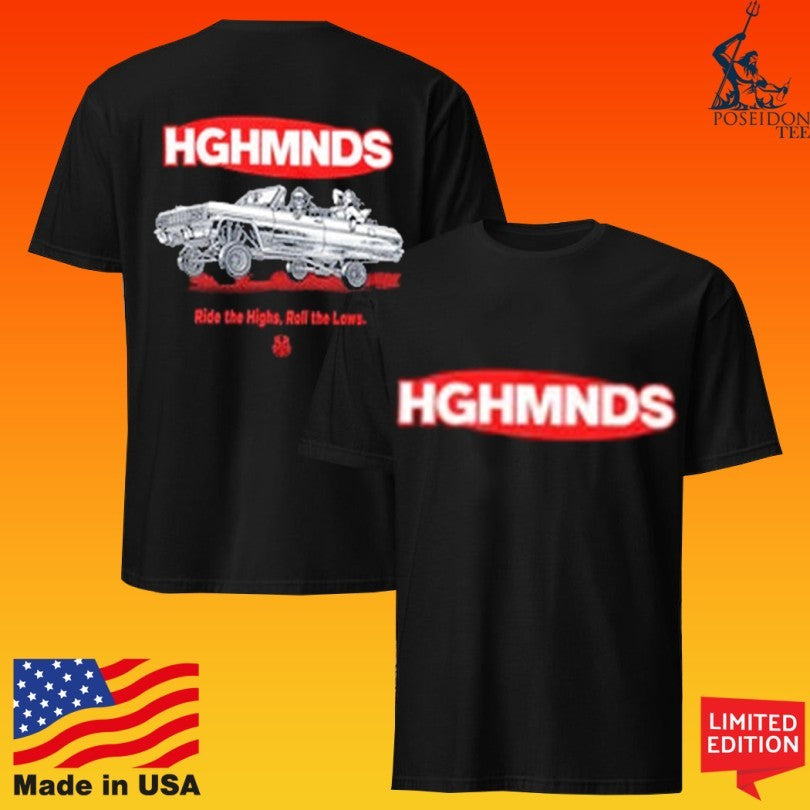 Hghmnds Life Rider Ride The Highs Roll Lows T-shirt