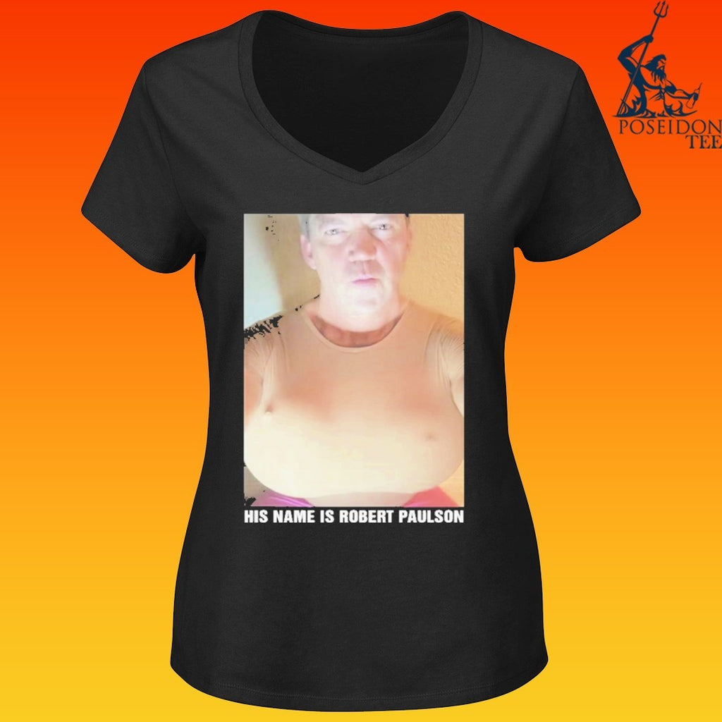 His Name Is Robert Paulson T-shirt