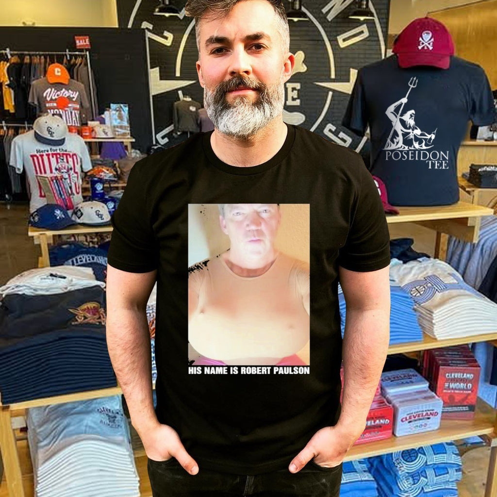 His Name Is Robert Paulson T-shirt