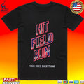 Hit Field Run Nico Does Everything T-shirt