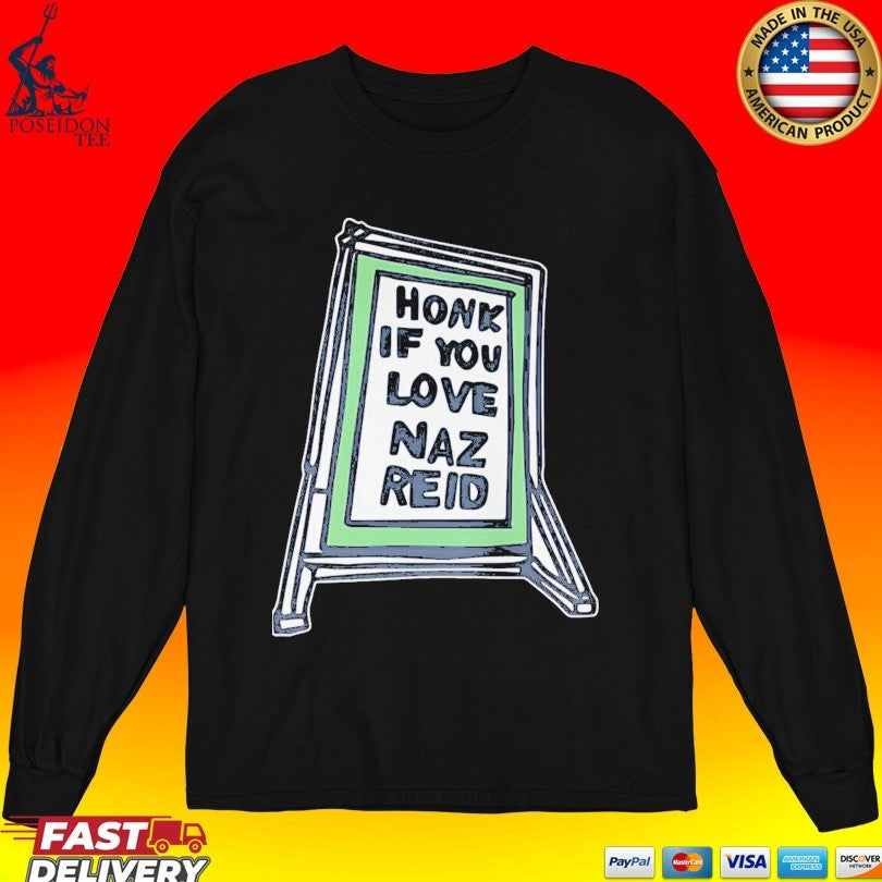 Honk If You Love Naz Reid T-shirt