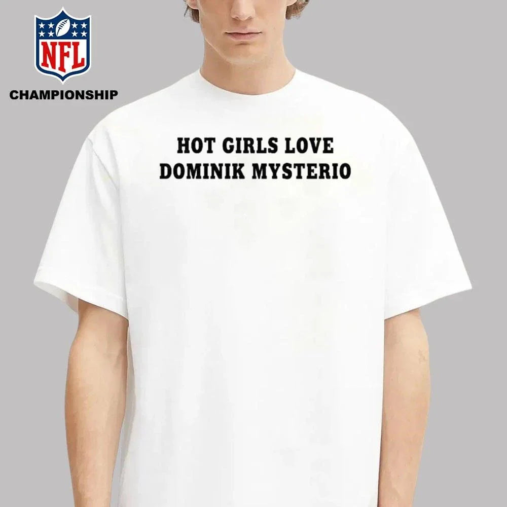 Hot girls love Dominik Mysterio Liv Morgan Shirt