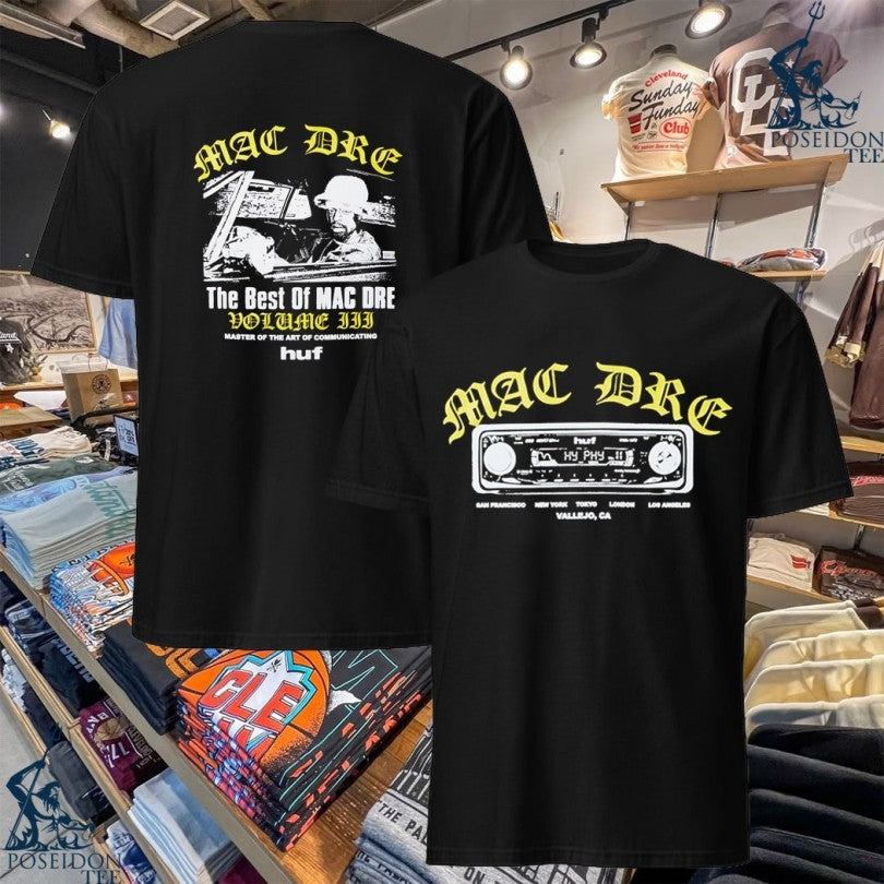 Huf X Mac Dre The Best Of Mac Dre T-shirt