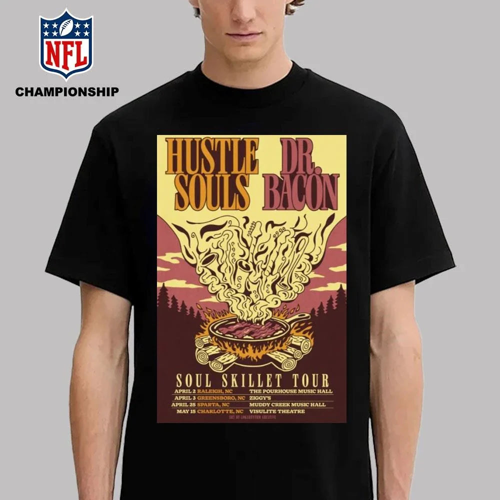 Hustle Souls &amp; Dr. Bacon Soul Skillet Tour 2026 Poster Shirt