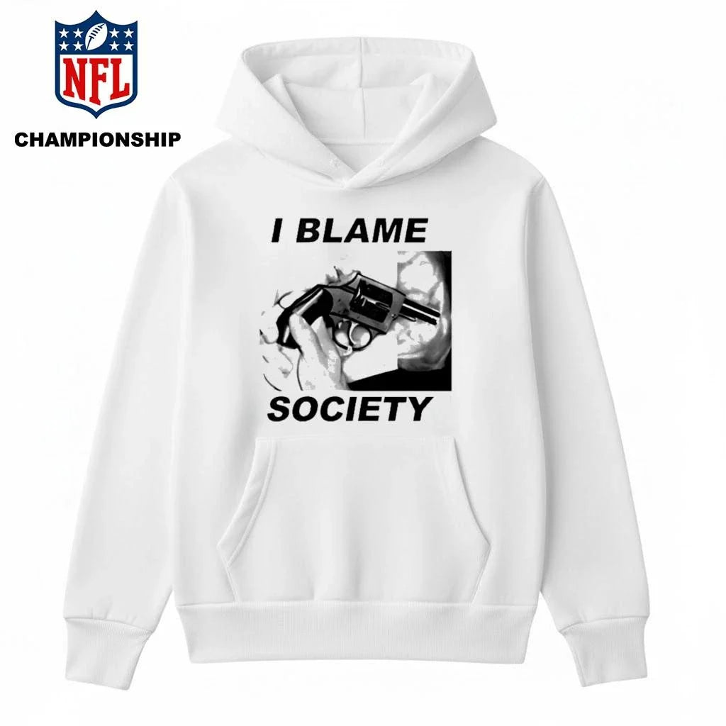 I Blame Society Shirt
