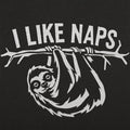 I Like Naps Sloth Hanging from Tree Branch