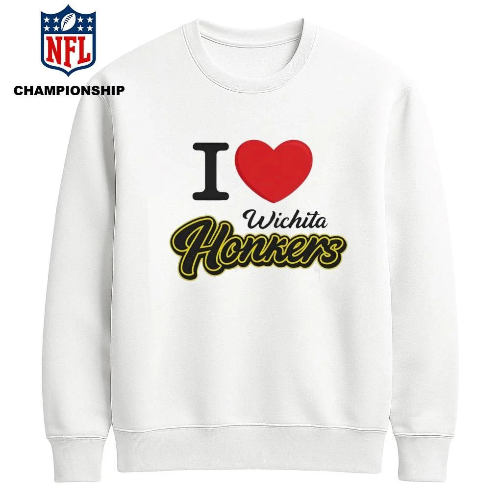 I Love Wichita Honkers Shirt
