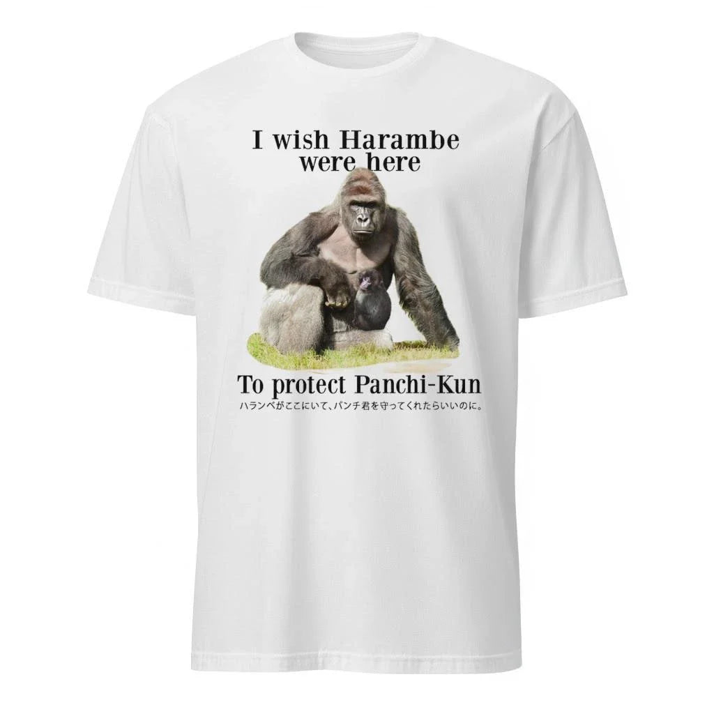 I Wish Harambe Were Here To Protect Panchi Kun Shirt