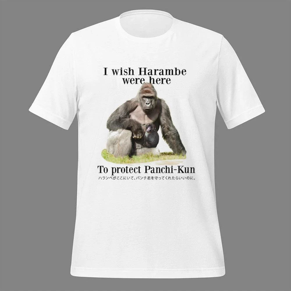 I Wish Harambe Were Here To Protect Panchi Kun Shirt