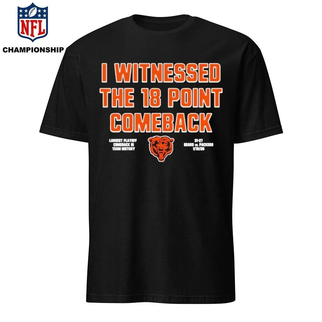 I Witnessed The 18 Point Comeback Shirt