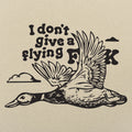 I Don't Give a Flying Duck
