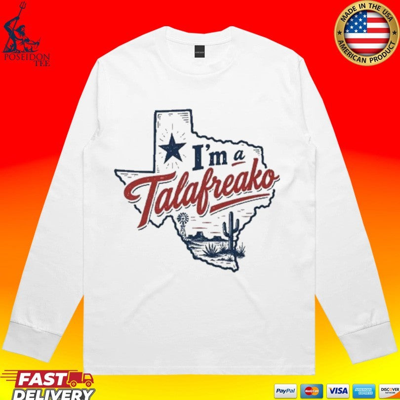 I’m A Talafreako James Talarico T-shirt