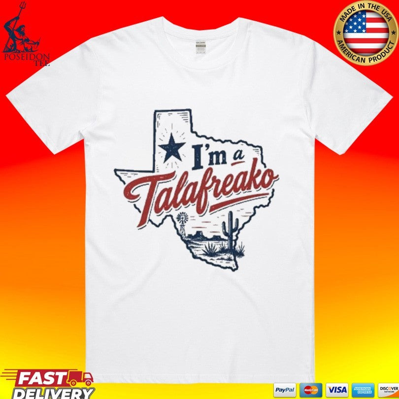 I’m A Talafreako James Talarico T-shirt