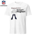 I’m Proud To Be A Farmer’s Daughter Shirt