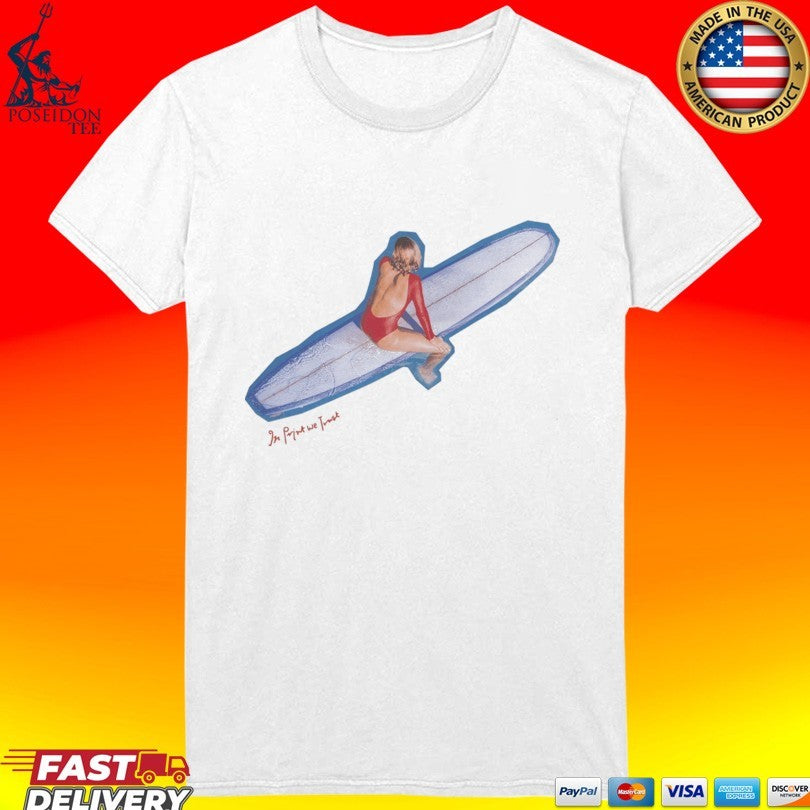 In Print We Trust Surf’s Up T-shirt