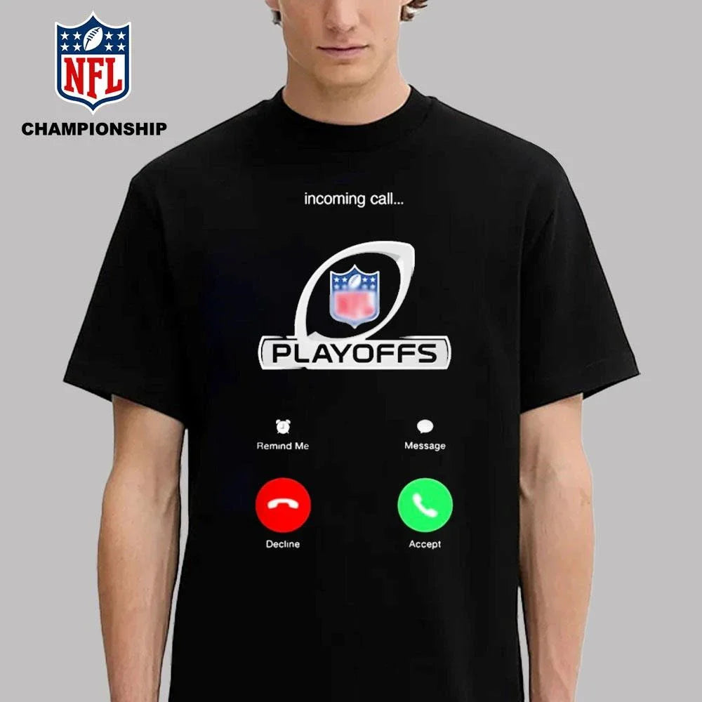 Incoming Call Playoffs Shirt