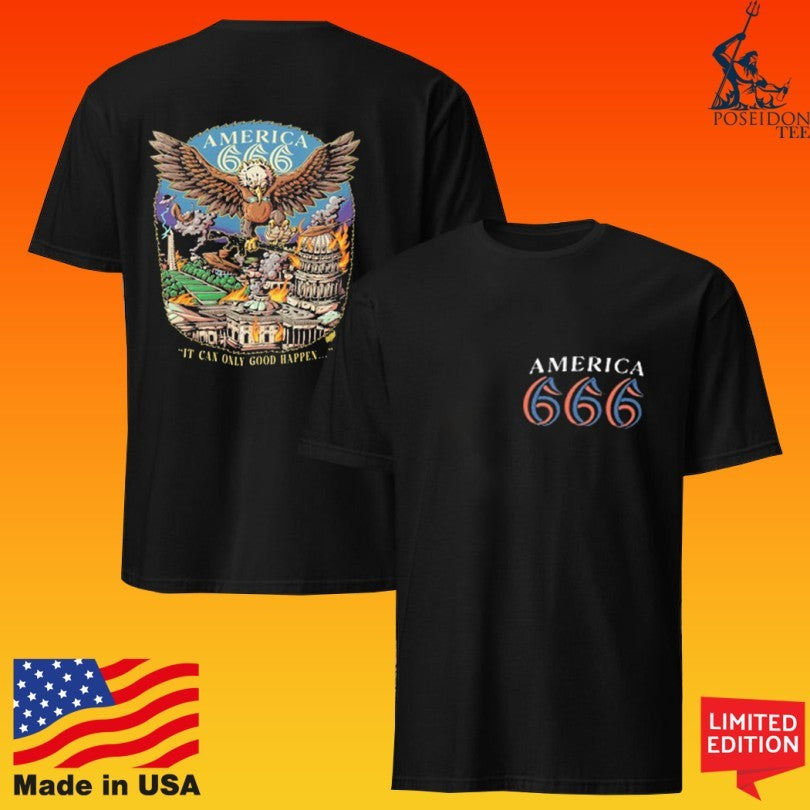 Internet Today Freedom America 666 It Can Only Good Happen T-shirt