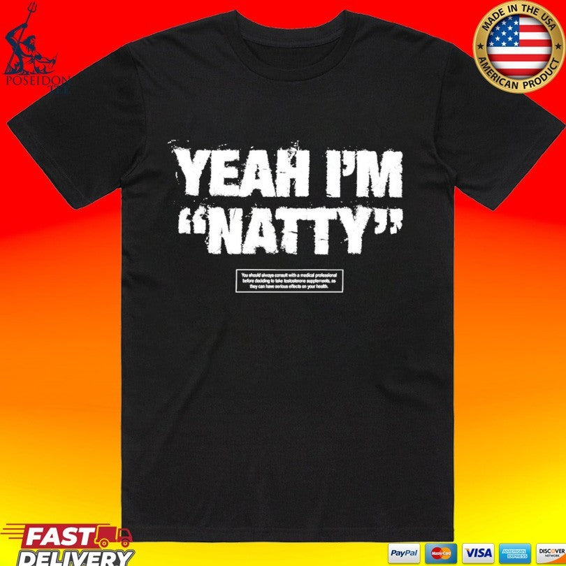 Iron Sanctuary Yeah I’m Natty T-shirt