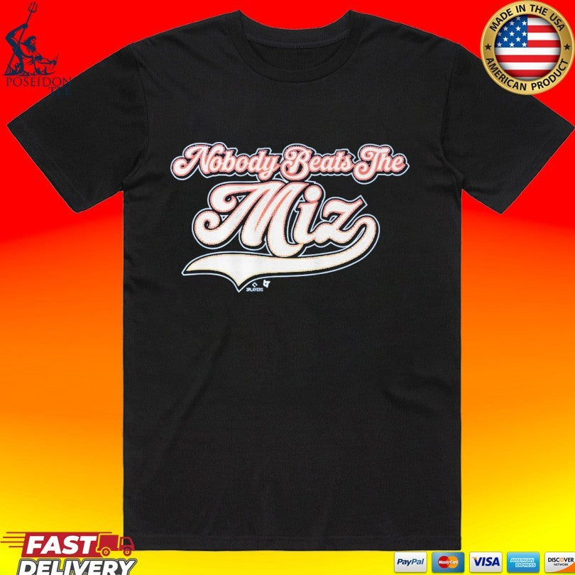 Jacob Misiorowski Nobody Beats The Miz T-shirt
