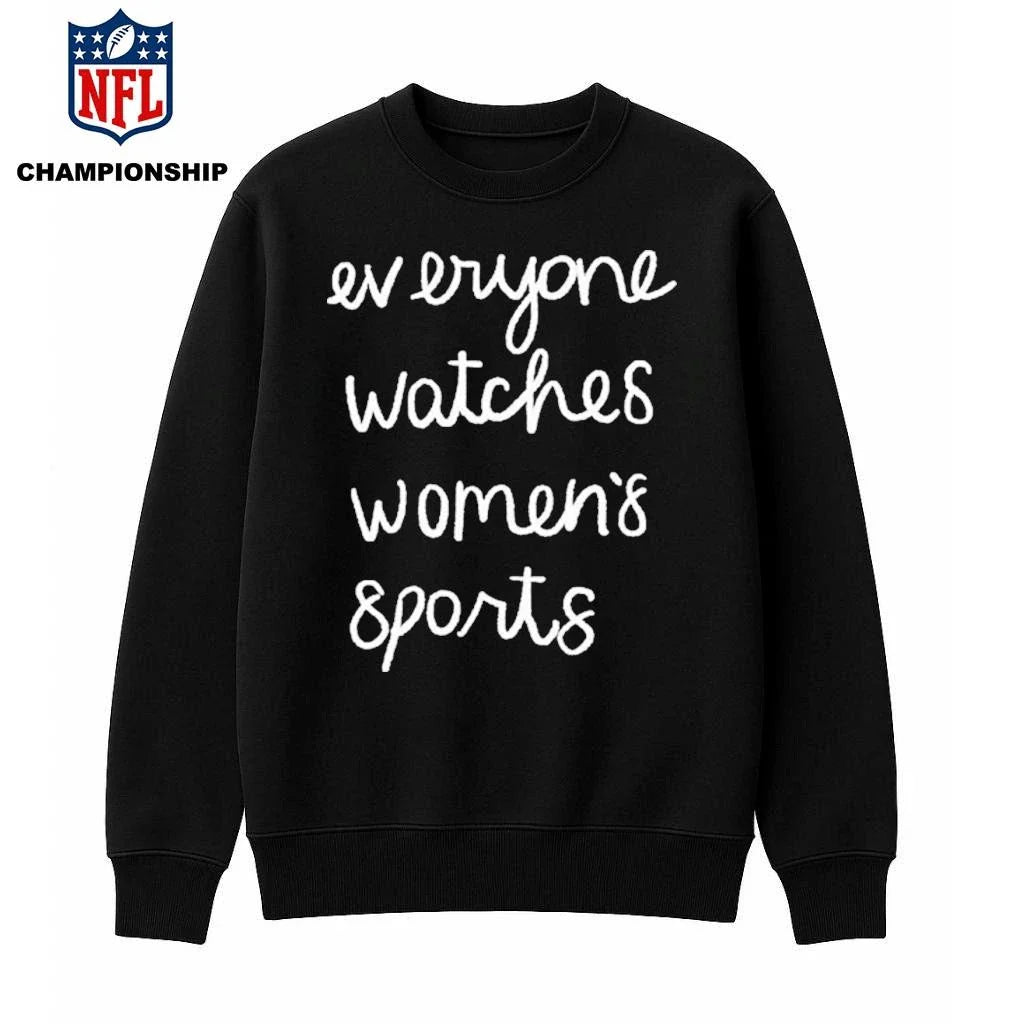 Jan Jensen Everyone Watches Women’s Sports Shirt