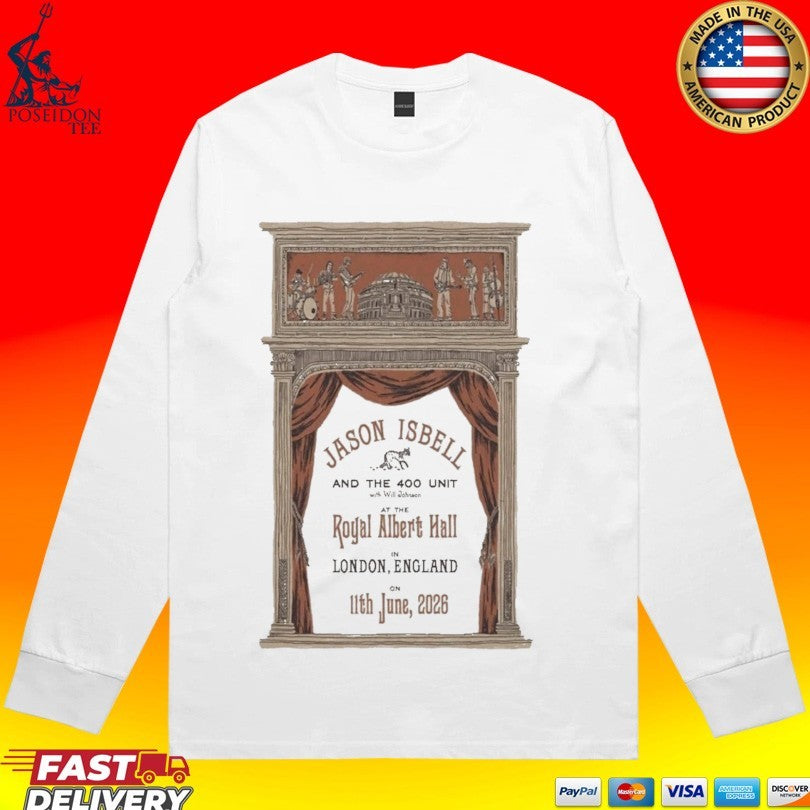 Jason Isbell And The 400 Unit Jun 11 2026 Royal Albert Hall London Uk T-shirt